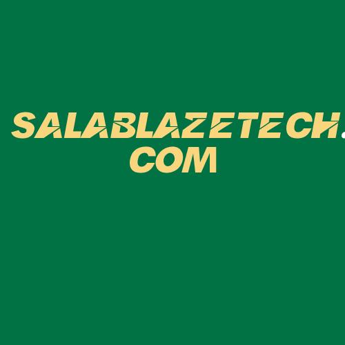 Logo da SALABLAZETECH